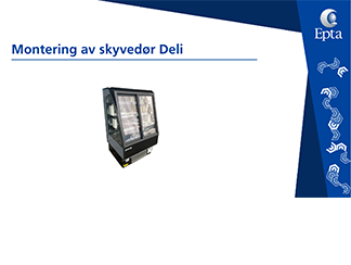 Montering skyvedører Deli