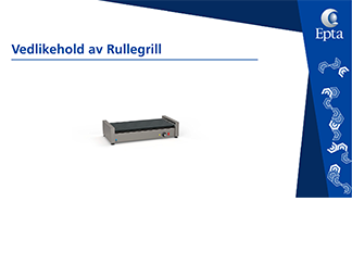 Vedlikehold av rullegrill